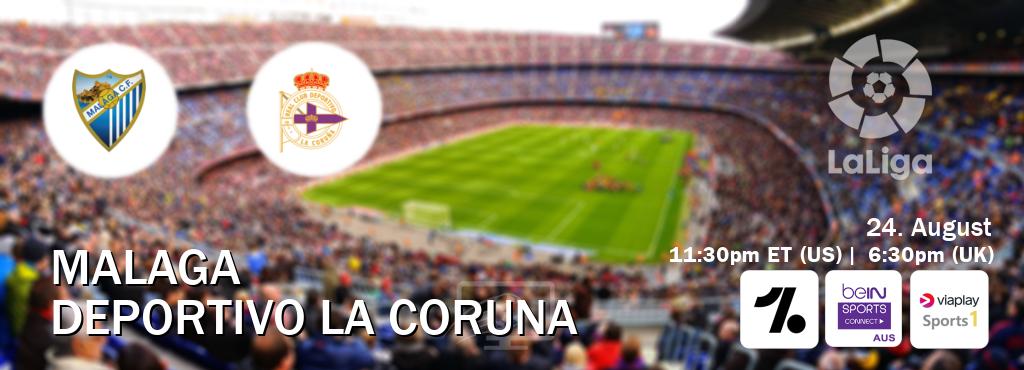 You can watch game live between Malaga and Deportivo La Coruna on OneFootball, beIN Sports Connect(AU), Viaplay Sports 1(UK).