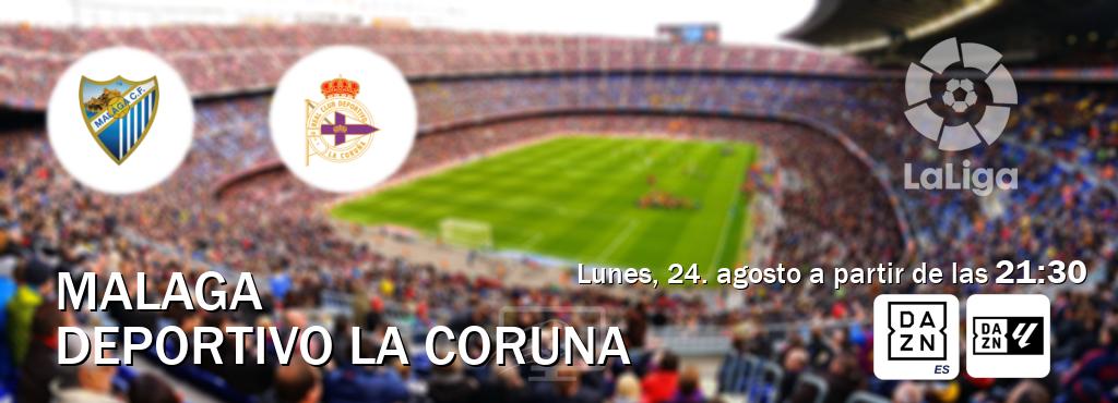 El partido entre Malaga y Deportivo La Coruna será retransmitido por DAZN España y DAZN Laliga (lunes, 24. agosto a partir de las 21:30). El partido entre Malaga y Deportivo La Coruna será retransmitido por DAZN España y DAZN Laliga (lunes, 24. agosto a partir de las 21:30).