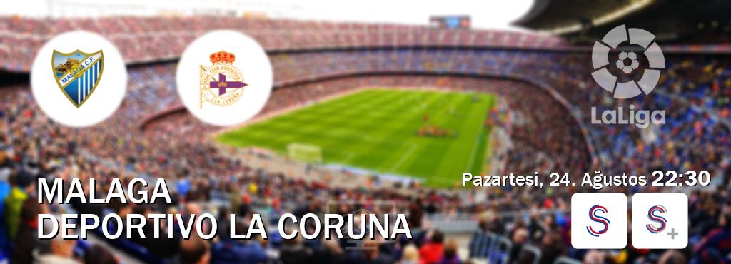 Karşılaşma Malaga - Deportivo La Coruna S Sport ve S Sport +'den canlı yayınlanacak (Pazartesi, 24. Ağustos 22:30). Karşılaşma Malaga - Deportivo La Coruna S Sport ve S Sport +'den canlı yayınlanacak (Pazartesi, 24. Ağustos 22:30).