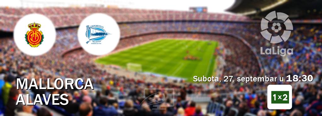 Izravni prijenos utakmice Mallorca i Alaves pratite uživo na Arena Sport 1x2 (subota, 27. septembar u  18:30).