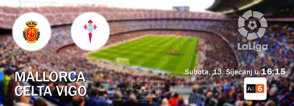 Izravni prijenos utakmice Mallorca i Celta Vigo pratite uživo na Arena Sport 6 (Subota, 13. Siječanj u  16:15).