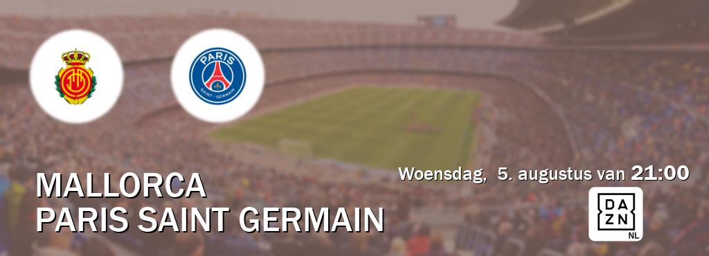Wedstrijd tussen Mallorca en Paris Saint Germain live op tv bij DAZN (woensdag,  5. augustus van  21:00).