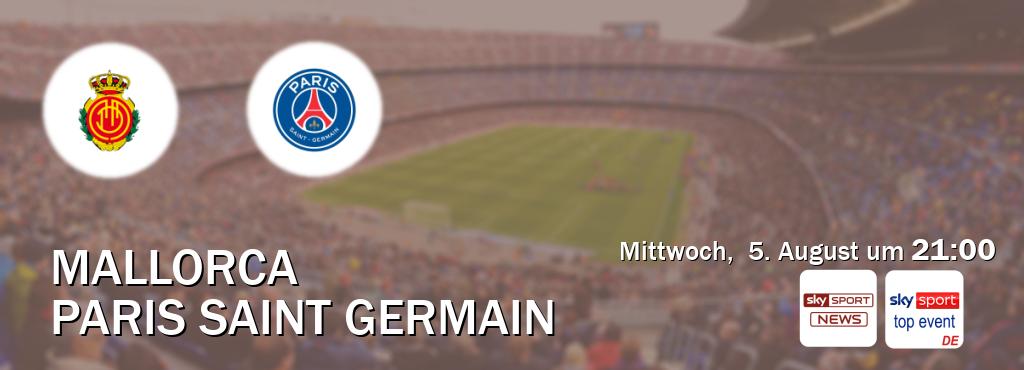 Das Spiel zwischen Mallorca und Paris Saint Germain wird am Mittwoch, 5. August um 21:00, live vom Sky Sport News und Sky Sport Top Event übertragen. Das Spiel zwischen Mallorca und Paris Saint Germain wird am Mittwoch, 5. August um 21:00, live vom Sky Sport News und Sky Sport Top Event übertragen.