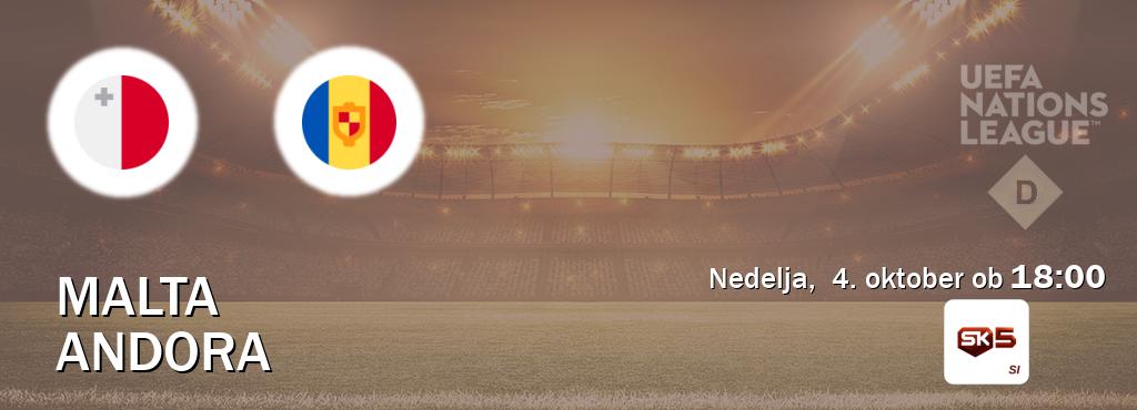 Malta in Andora v živo na Sportklub 5. Prenos tekme bo v nedelja, 4. oktober ob 18:00 Malta in Andora v živo na Sportklub 5. Prenos tekme bo v nedelja, 4. oktober ob 18:00