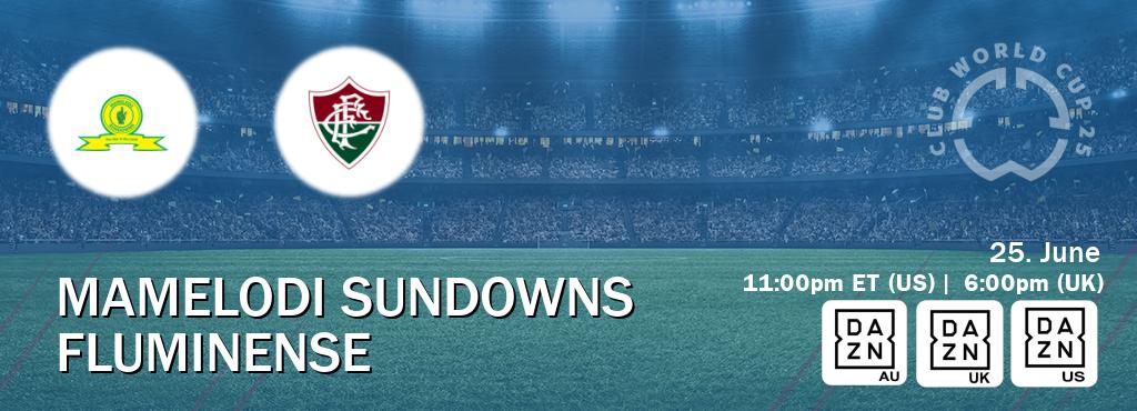 You can watch game live between Mamelodi Sundowns and Fluminense on DAZN(AU), DAZN UK(UK), DAZN(US). You can watch game live between Mamelodi Sundowns and Fluminense on DAZN(AU), DAZN UK(UK), DAZN(US).