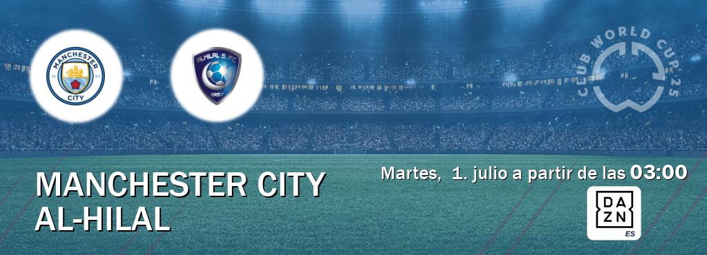 El partido entre Manchester City y Al-Hilal será retransmitido por DAZN España (martes, 1. julio a partir de las 03:00). El partido entre Manchester City y Al-Hilal será retransmitido por DAZN España (martes, 1. julio a partir de las 03:00).