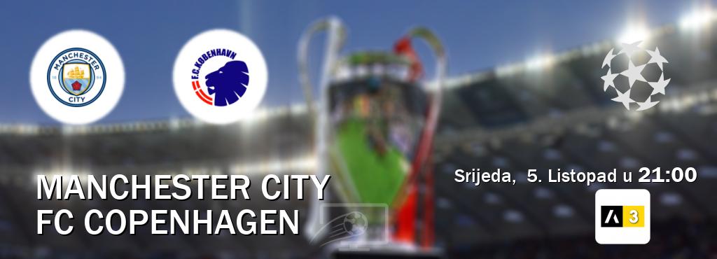 Izravni prijenos utakmice Manchester City i FC Copenhagen pratite uživo na Arena Sport 3 (Srijeda,  5. Listopad u  21:00).
