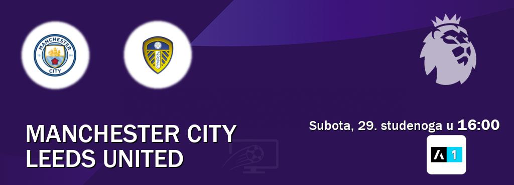 Izravni prijenos utakmice Manchester City i Leeds United pratite uživo na Arena Sport 1 (subota, 29. studenoga u 16:00). Izravni prijenos utakmice Manchester City i Leeds United pratite uživo na Arena Sport 1 (subota, 29. studenoga u 16:00).