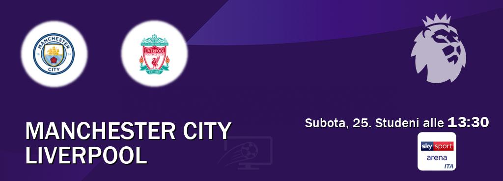Il match Manchester City - Liverpool sarà trasmesso in diretta TV su Sky Sport Arena (ore 13:30)