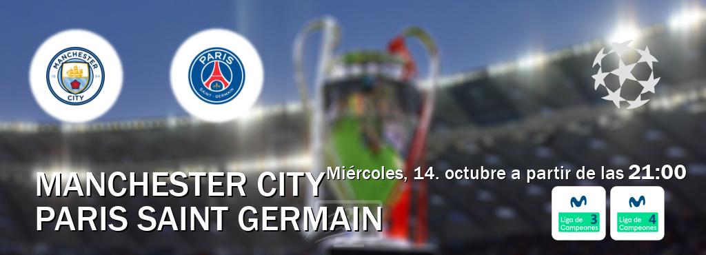 El partido entre Manchester City y Paris Saint Germain será retransmitido por Movistar Liga de Campeones 3 y Movistar Liga de Campeones 4 (miércoles, 14. octubre a partir de las 21:00). El partido entre Manchester City y Paris Saint Germain será retransmitido por Movistar Liga de Campeones 3 y Movistar Liga de Campeones 4 (miércoles, 14. octubre a partir de las 21:00).