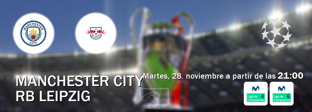 El partido entre Manchester City y RB Leipzig será retransmitido por Movistar Liga de Campeones 4 y Movistar Liga de Campeones 6  (martes, 28. noviembre a partir de las  21:00).