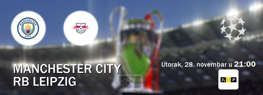 Izravni prijenos utakmice Manchester City i RB Leipzig pratite uživo na Arena Premium 3 (utorak, 28. novembar u  21:00).