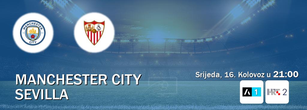 Izravni prijenos utakmice Manchester City i Sevilla pratite uživo na Arena Sport 1 i HTV2 (Srijeda, 16. Kolovoz u  21:00).