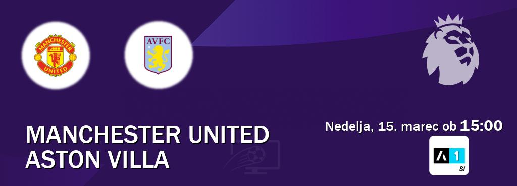 Ne zamudi prenosa tekme Manchester United - Aston Villa v živo na Arena Sport 1.
