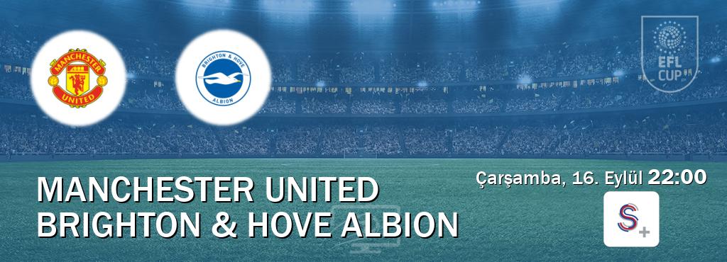 Karşılaşma Manchester United - Brighton & Hove Albion S Sport +'den canlı yayınlanacak (Çarşamba, 16. Eylül 22:00). Karşılaşma Manchester United - Brighton & Hove Albion S Sport +'den canlı yayınlanacak (Çarşamba, 16. Eylül 22:00).