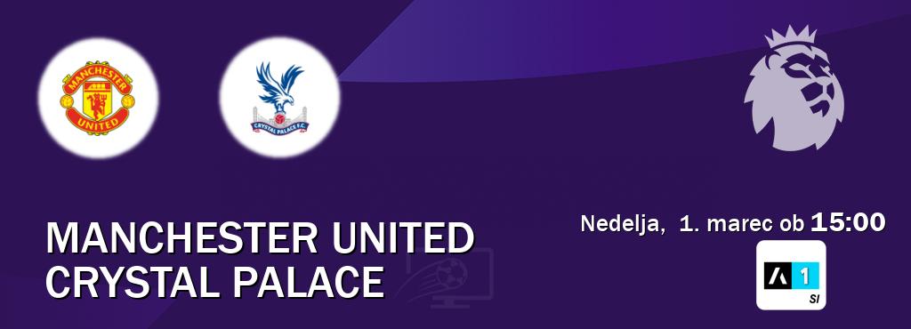 Prenos tekme med Manchester United in Crystal Palace v živo na Arena Sport 1 (nedelja,  1. marec ob  15:00 uri).