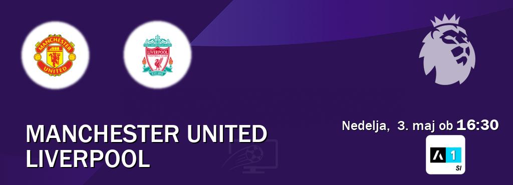 Prenos tekme med Manchester United in Liverpool v živo na Arena Sport 1 (nedelja, 3. maj ob 16:30 uri). Prenos tekme med Manchester United in Liverpool v živo na Arena Sport 1 (nedelja, 3. maj ob 16:30 uri).