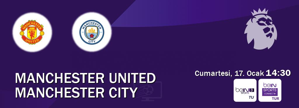 Karşılaşma Manchester United - Manchester City beIN SPORTS 3 ve Bein Sports Connect'den canlı yayınlanacak (Cumartesi, 17. Ocak 14:30). Karşılaşma Manchester United - Manchester City beIN SPORTS 3 ve Bein Sports Connect'den canlı yayınlanacak (Cumartesi, 17. Ocak 14:30).