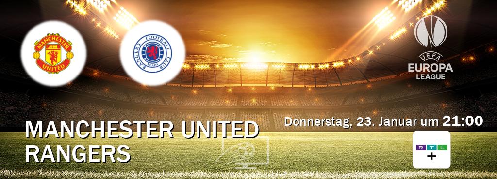 Das Spiel zwischen Manchester United und Rangers wird am Donnerstag, 23. Januar um  21:00, live vom RTL+ übertragen.