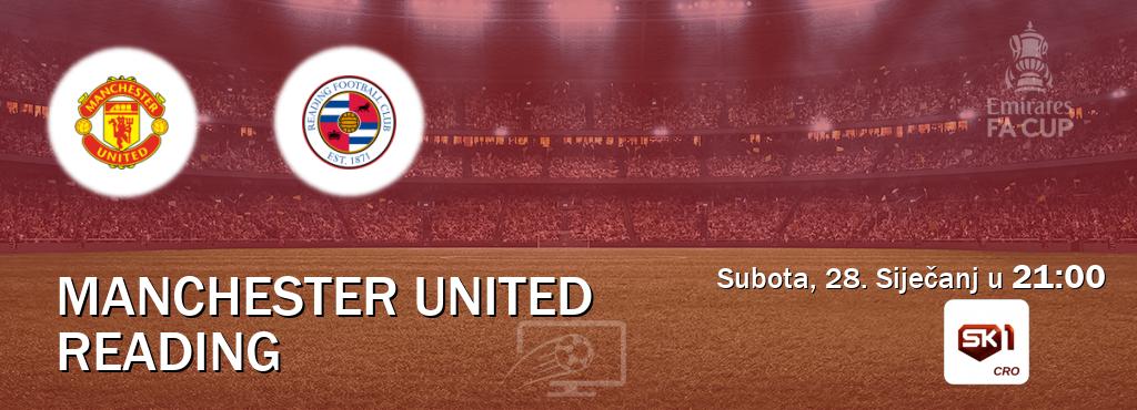 Izravni prijenos utakmice Manchester United i Reading pratite uživo na Sportklub 1 (Subota, 28. Siječanj u  21:00).
