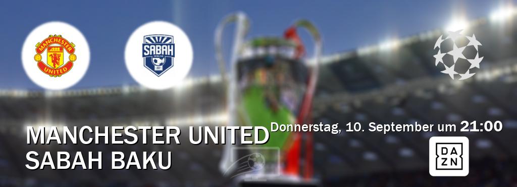 Das Spiel zwischen Manchester United und Sabah Baku wird am Donnerstag, 10. September um 21:00, live vom DAZN übertragen. Das Spiel zwischen Manchester United und Sabah Baku wird am Donnerstag, 10. September um 21:00, live vom DAZN übertragen.
