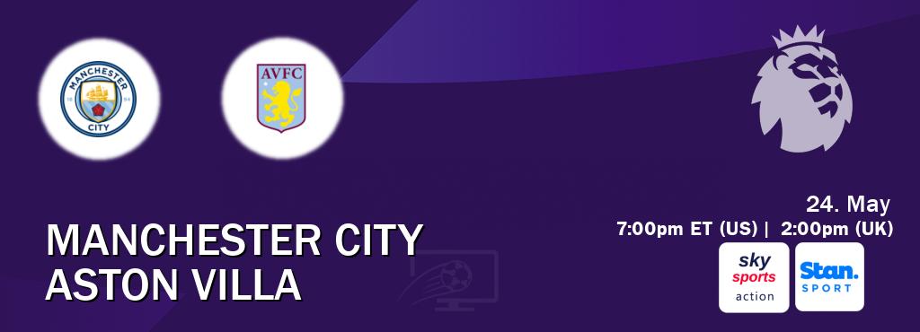 You can watch game live between Manchester City and Aston Villa on Sky Sports Action(UK) and Stan Sport(AU). You can watch game live between Manchester City and Aston Villa on Sky Sports Action(UK) and Stan Sport(AU).