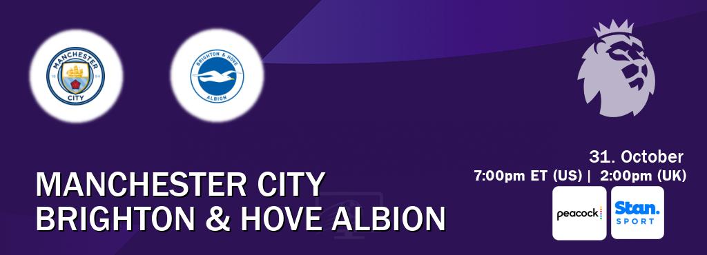 You can watch game live between Manchester City and Brighton & Hove Albion on Peacock(US) and Stan Sport(AU). You can watch game live between Manchester City and Brighton & Hove Albion on Peacock(US) and Stan Sport(AU).