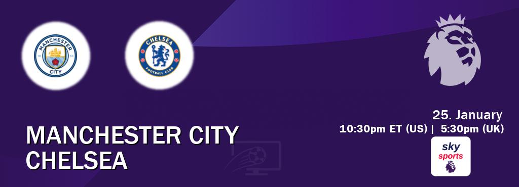 You can watch game live between Manchester City and Chelsea on Sky Sports Premier League(UK).