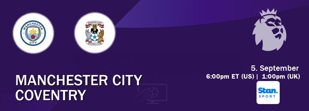 You can watch game live between Manchester City and Coventry on Stan Sport(AU). You can watch game live between Manchester City and Coventry on Stan Sport(AU).