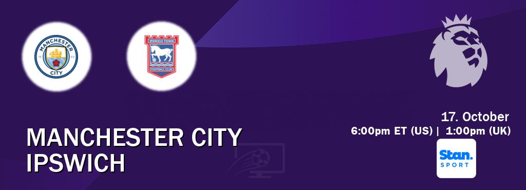 You can watch game live between Manchester City and Ipswich on Stan Sport(AU).