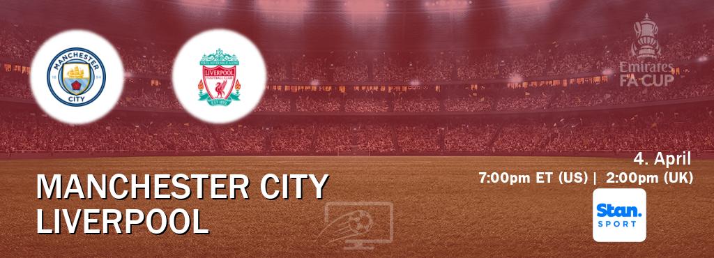 You can watch game live between Manchester City and Liverpool on Stan Sport(AU).