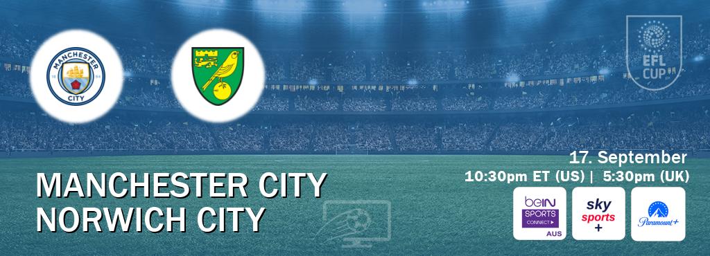 You can watch game live between Manchester City and Norwich City on beIN Sports Connect(AU), Sky Sports+(UK), Paramount+(US).