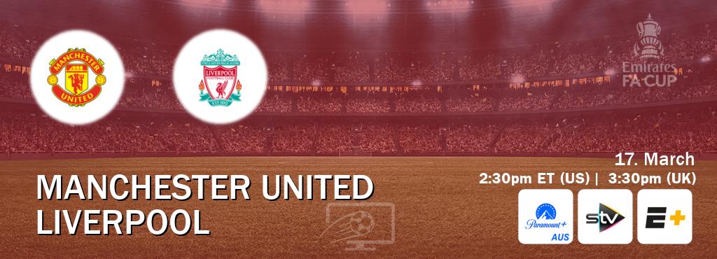 You can watch game live between Manchester United and Liverpool on Paramount+ Australia(AU), STV(UK), ESPN+(US).