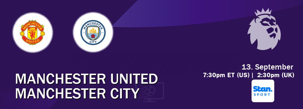 You can watch game live between Manchester United and Manchester City on Stan Sport(AU). You can watch game live between Manchester United and Manchester City on Stan Sport(AU).