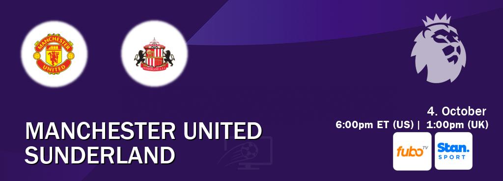 You can watch game live between Manchester United and Sunderland on fuboTV(US) and Stan Sport(AU). You can watch game live between Manchester United and Sunderland on fuboTV(US) and Stan Sport(AU).