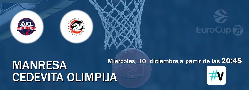 El partido entre Manresa y Cedevita Olimpija será retransmitido por M+ Vamos (miércoles, 10. diciembre a partir de las  20:45).