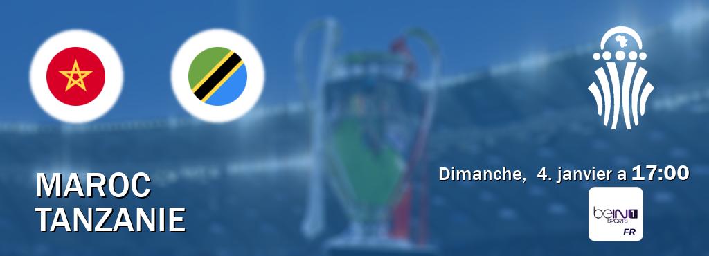 Match entre Maroc et Tanzanie en direct à la beIN Sports 1 (dimanche,  4. janvier a  17:00).