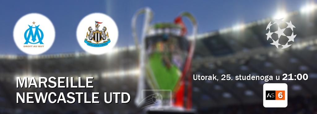 Izravni prijenos utakmice Marseille i Newcastle Utd pratite uživo na Arena Sport 6 (utorak, 25. studenoga u 21:00). Izravni prijenos utakmice Marseille i Newcastle Utd pratite uživo na Arena Sport 6 (utorak, 25. studenoga u 21:00).