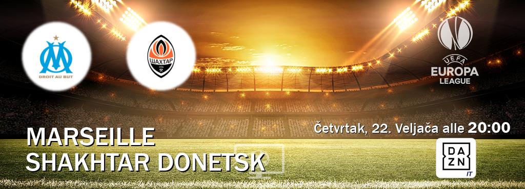 Il match Marseille - Shakhtar Donetsk sarà trasmesso in diretta TV su DAZN Italia (ore 20:00)