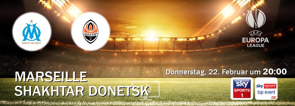 Das Spiel zwischen Marseille und Shakhtar Donetsk wird am Donnerstag, 22. Februar um  20:00, live vom Sky Sport 1 und Sky Sport Top Event übertragen.