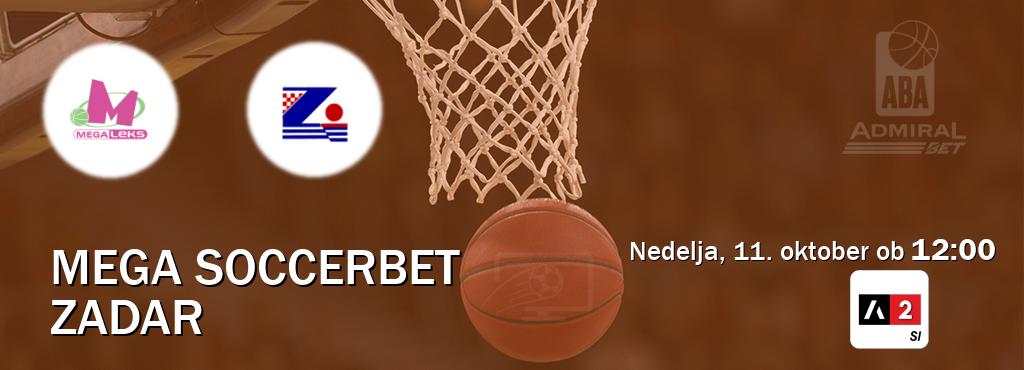 Prenos tekme med Mega Soccerbet in Zadar v živo na Arena Sport 2 (nedelja, 11. oktober ob 12:00 uri). Prenos tekme med Mega Soccerbet in Zadar v živo na Arena Sport 2 (nedelja, 11. oktober ob 12:00 uri).