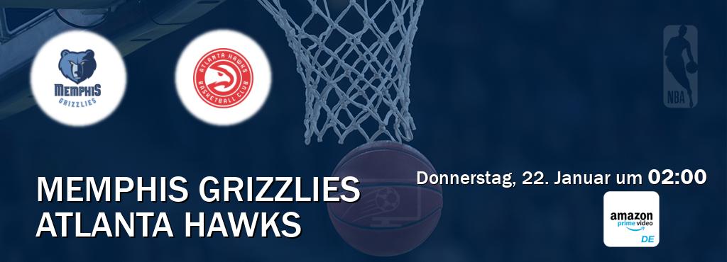 Das Spiel zwischen Memphis Grizzlies und Atlanta Hawks wird am Donnerstag, 22. Januar um  02:00, live vom Amazon Prime DE übertragen.