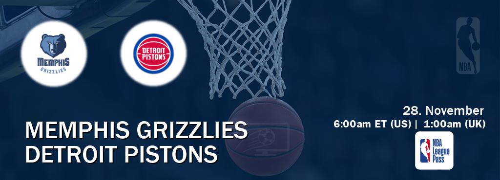 You can watch game live between Memphis Grizzlies and Detroit Pistons on NBA League Pass.