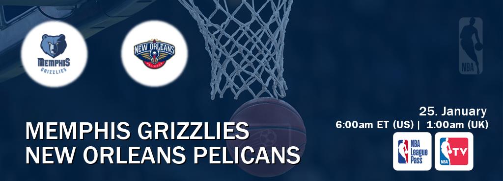 You can watch game live between Memphis Grizzlies and New Orleans Pelicans on NBA League Pass and NBA TV(US).