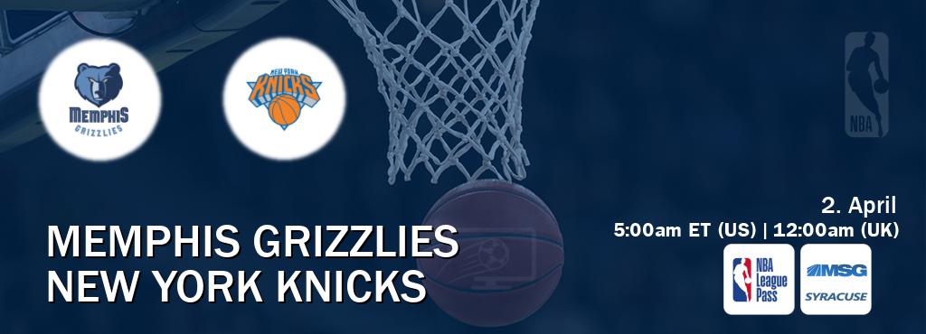 You can watch game live between Memphis Grizzlies and New York Knicks on NBA League Pass and MSG Syracuse(US).