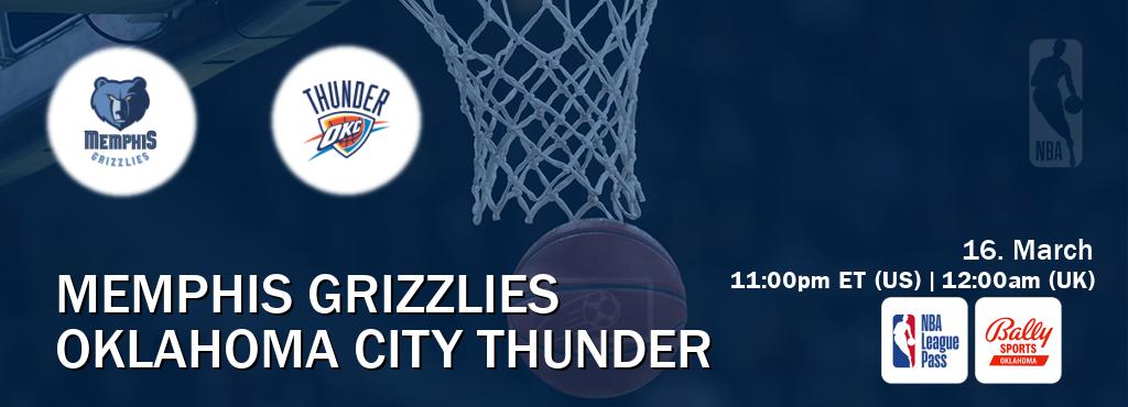 You can watch game live between Memphis Grizzlies and Oklahoma City Thunder on NBA League Pass and Bally Sports Oklahoma(US).