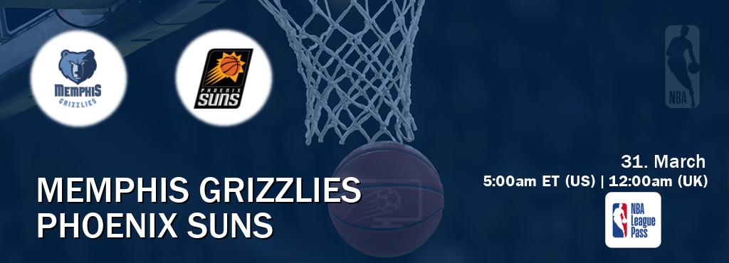 You can watch game live between Memphis Grizzlies and Phoenix Suns on NBA League Pass.