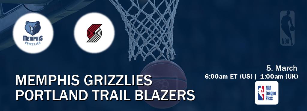 You can watch game live between Memphis Grizzlies and Portland Trail Blazers on NBA League Pass.