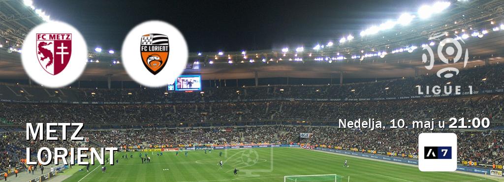Izravni prijenos utakmice Metz i Lorient pratite uživo na Arena Sport 7 (nedelja, 10. maj u 21:00). Izravni prijenos utakmice Metz i Lorient pratite uživo na Arena Sport 7 (nedelja, 10. maj u 21:00).