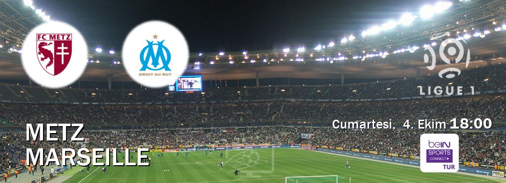 Karşılaşma Metz - Marseille Bein Sports Connect'den canlı yayınlanacak (Cumartesi, 4. Ekim 18:00). Karşılaşma Metz - Marseille Bein Sports Connect'den canlı yayınlanacak (Cumartesi, 4. Ekim 18:00).